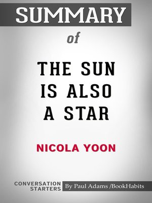 cover image of Summary of the Sun is Also a Star
